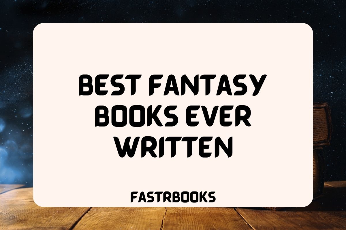 Featured Image with Text - Best Fantasy Books Ever Written