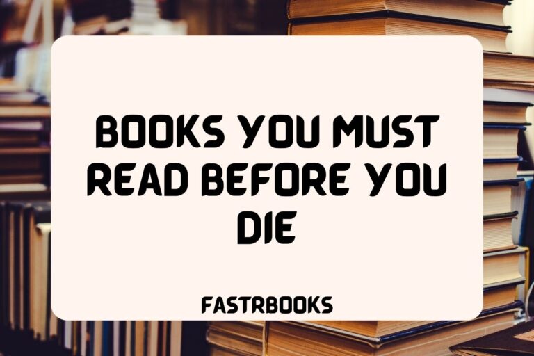 48 Books You Must Read Before You Die