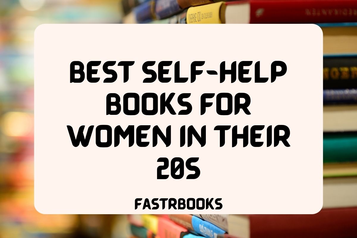 Featured image with text - Best Self-Help Books For Women in Their 20s