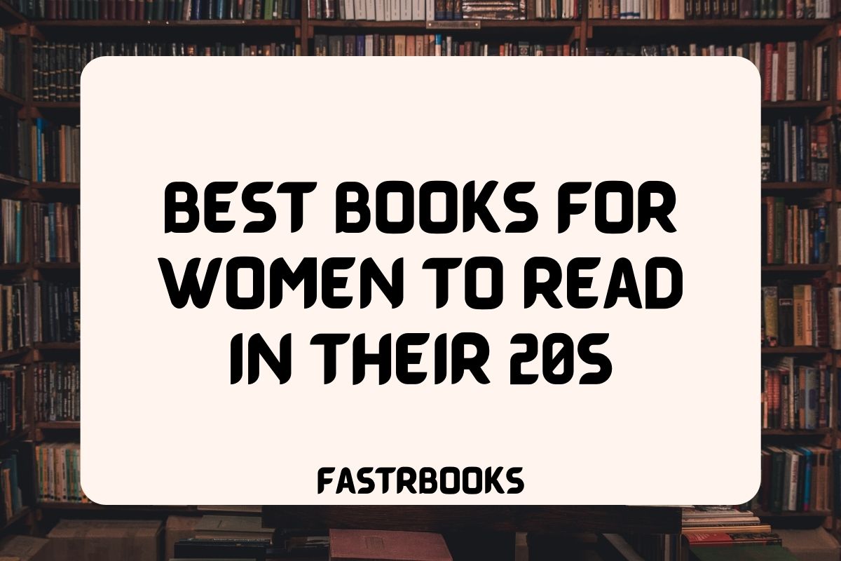 Best Books For Women To Read in Their 20s
