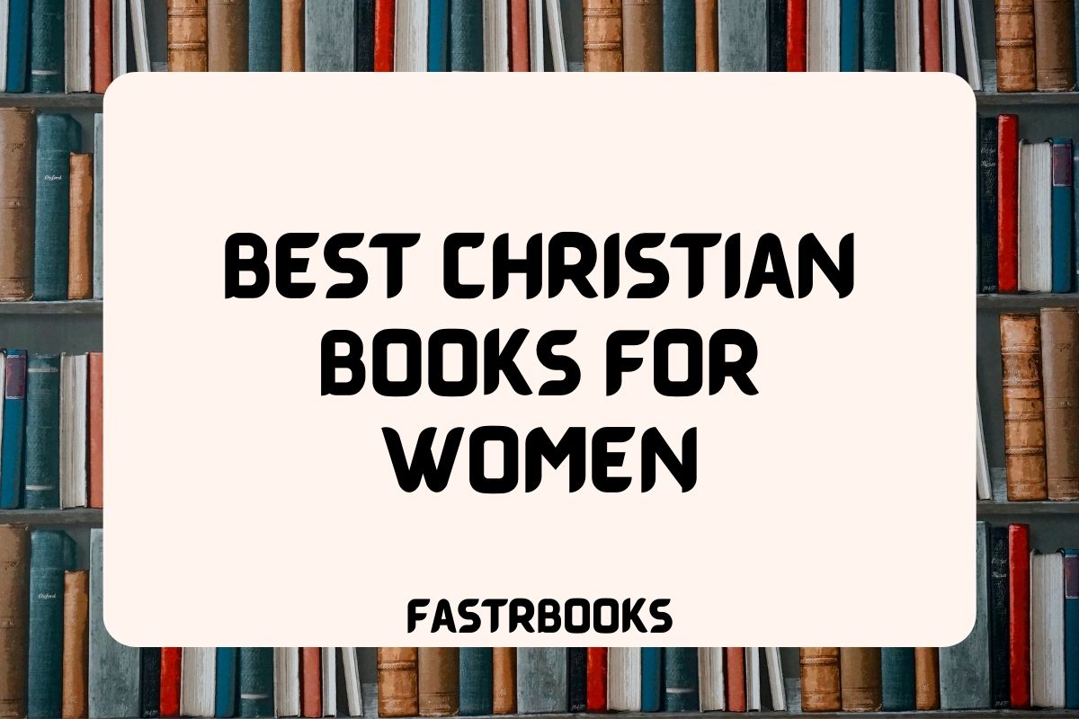 Best Christian Books For Women