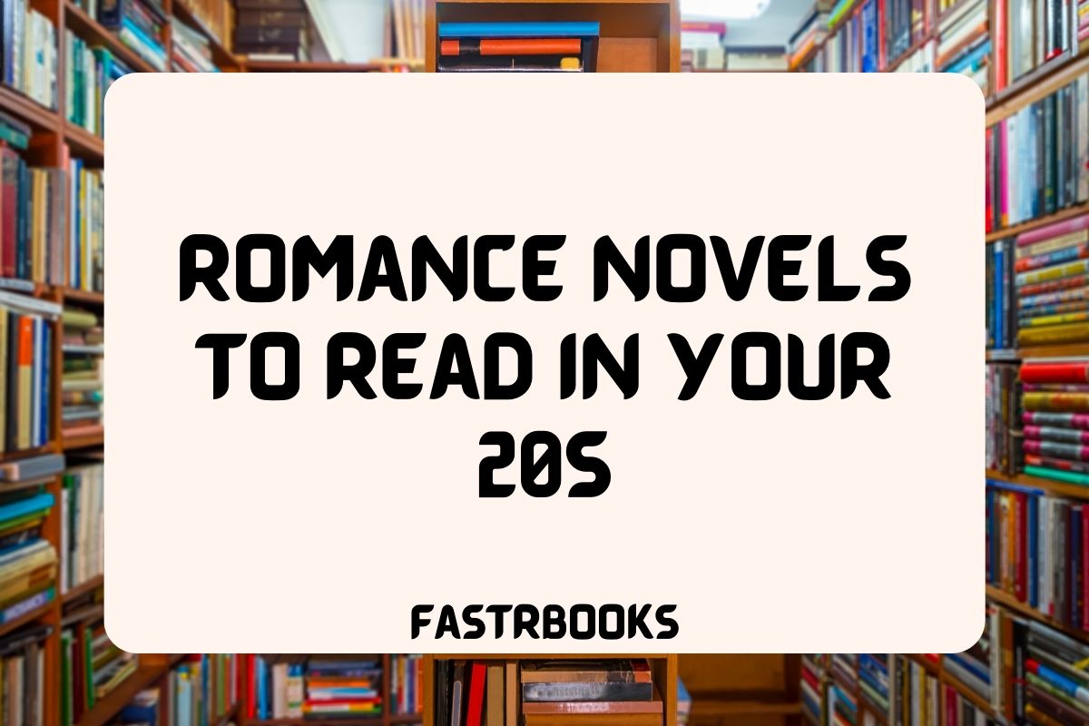 Featured Image with Text - Romance Novels To Read in Your 20s