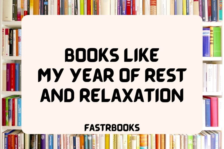 14 Books Like My Year of Rest and Relaxation