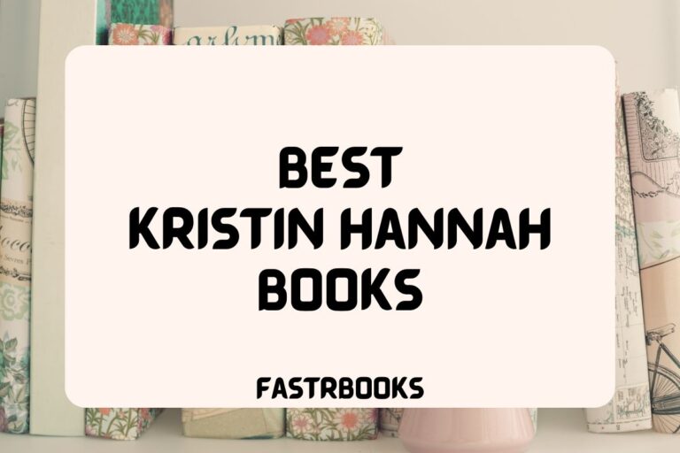 8 Best Kristin Hannah Books