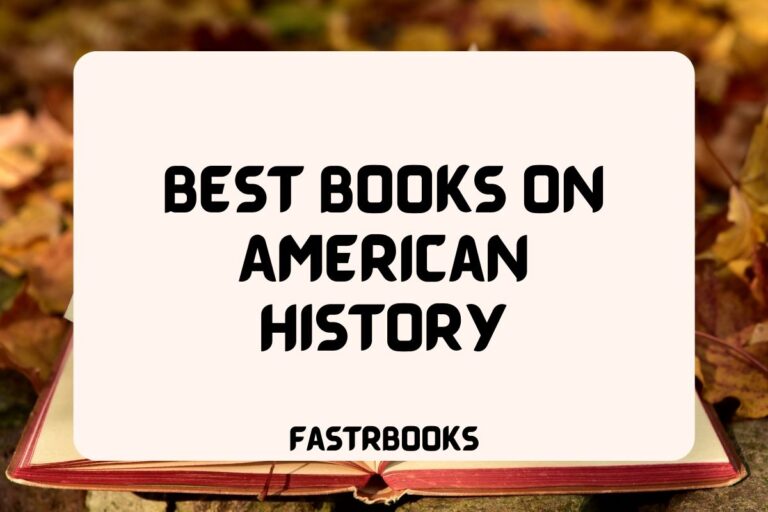 11 Best Books on American History