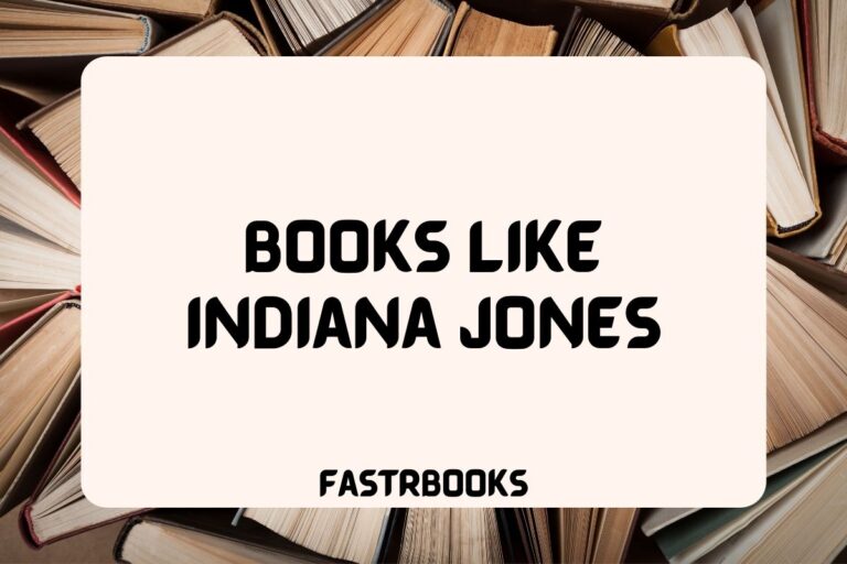 10 Books Like Indiana Jones