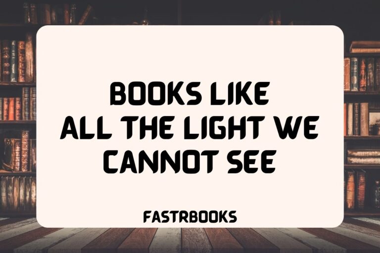 15 Books Like All the Light We Cannot See