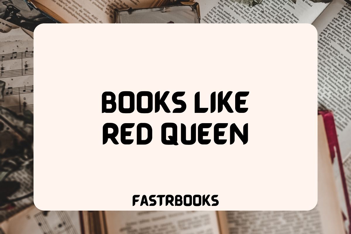 Books Like Red Queen