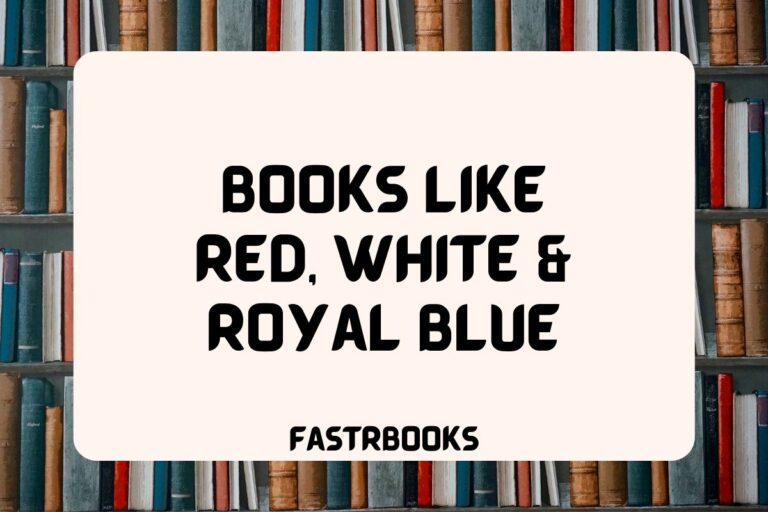 24 Books Like Red, White & Royal Blue