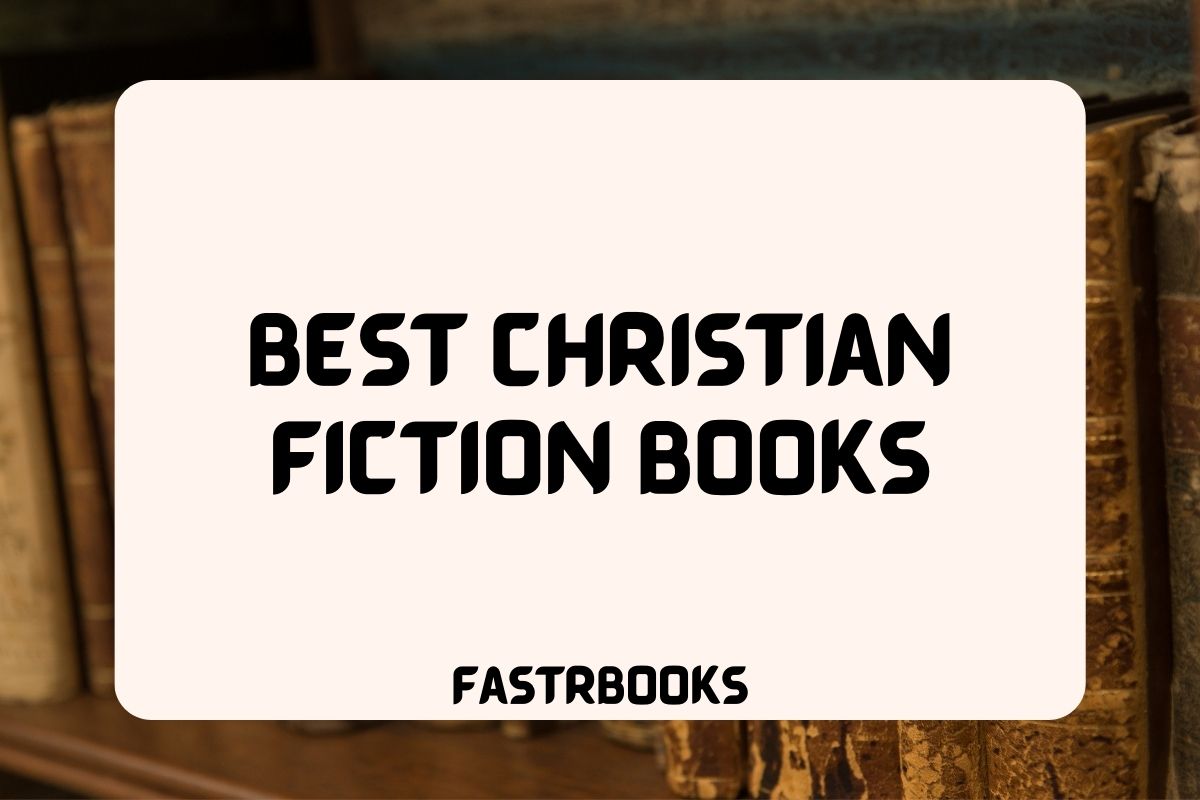 Best Christian Fiction Books