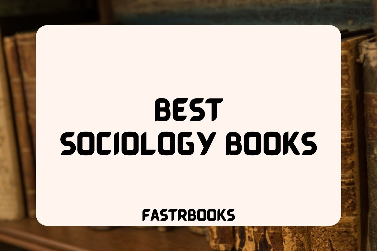 Best Sociology Books