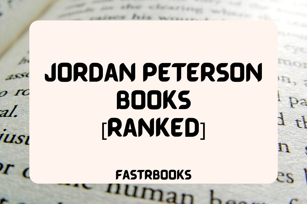 Jordan Peterson Books [Ranked]