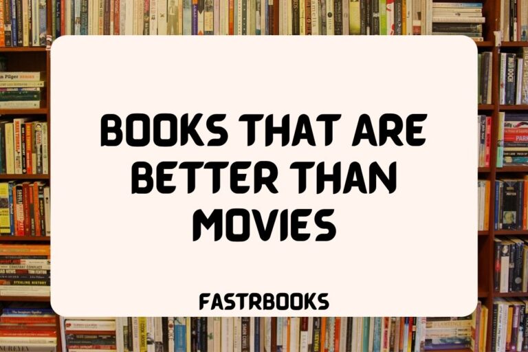 17 Books That Are Better Than Movies