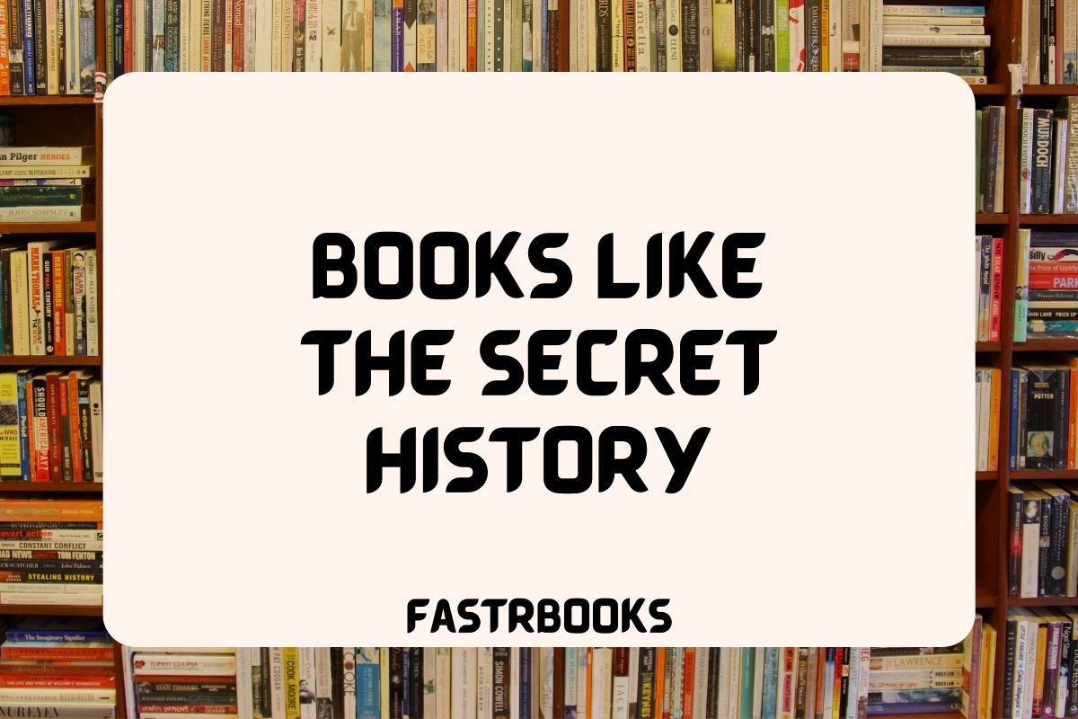 books like the secret history