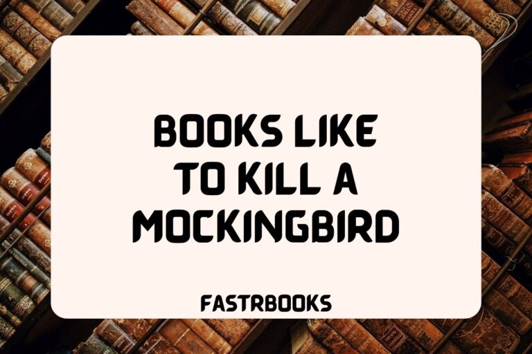 22 Books Like To Kill a Mockingbird