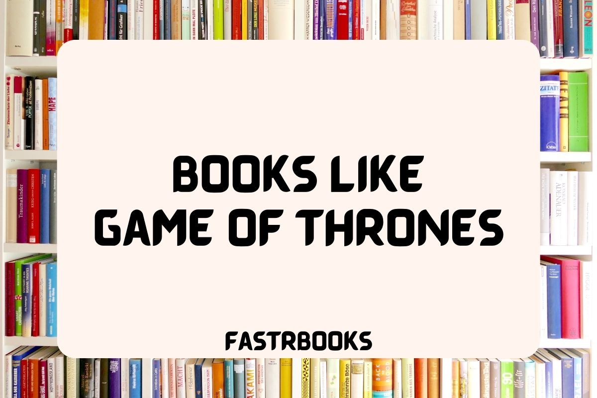 Books Like Game of Thrones