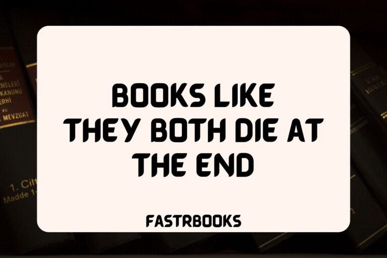 14 Books Like They Both Die at the End