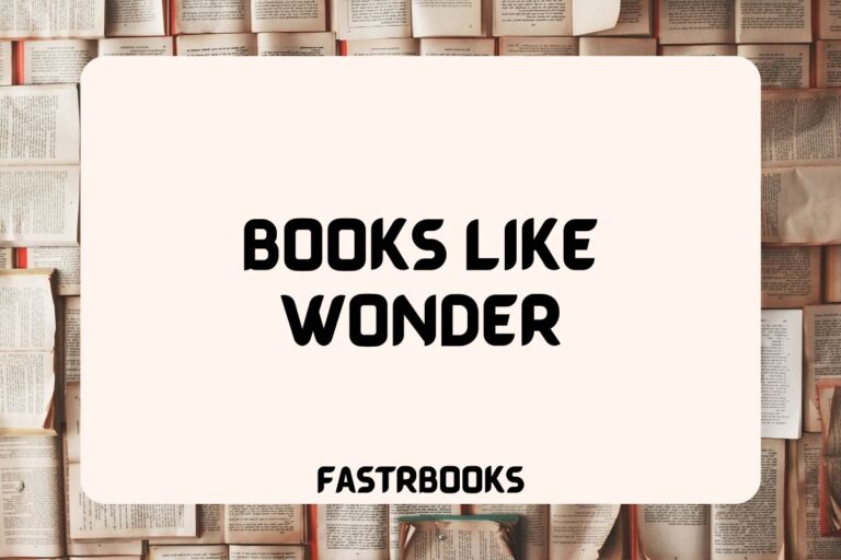 15 Books Like Wonder by R.J. Palacio