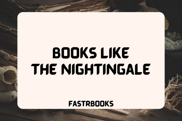 13 Books Like The Nightingale by Kristin Hannah