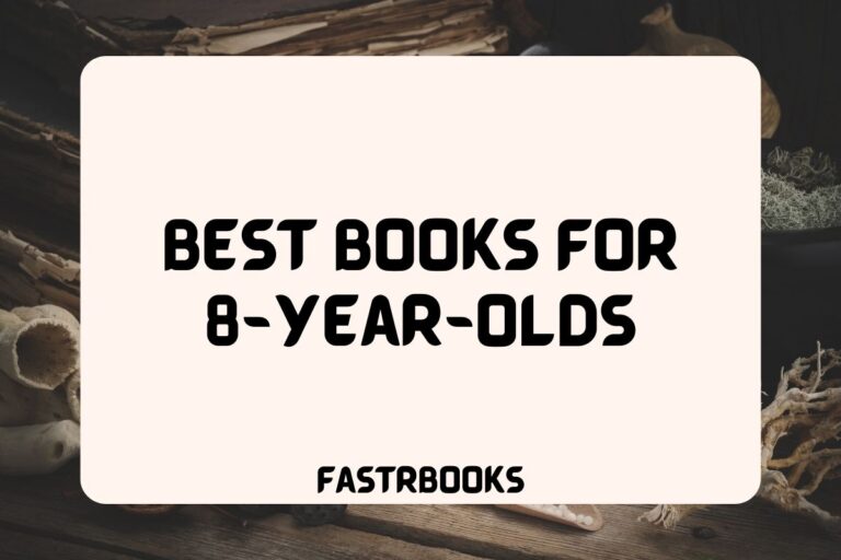 17 Best Books for 8-Year-Olds