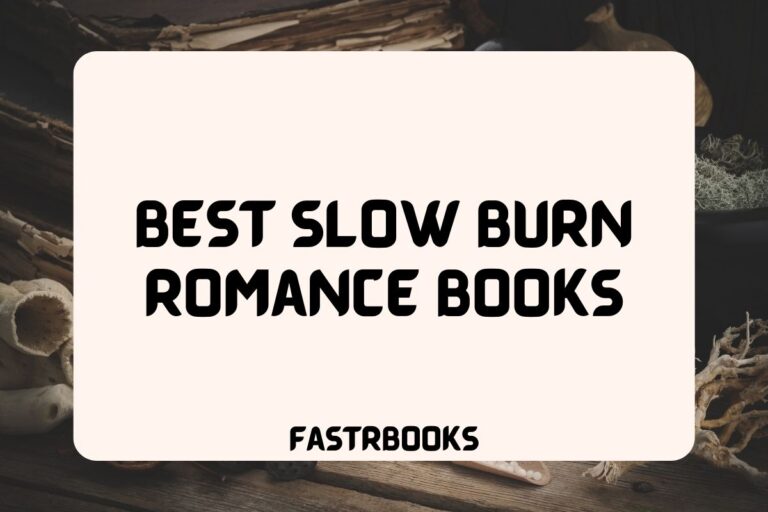 15 Best Slow-Burn Romance Books