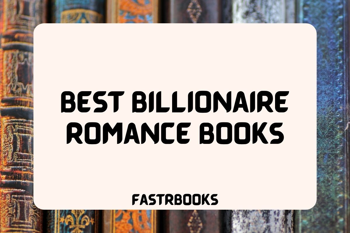 Best Billionaire Romance Books