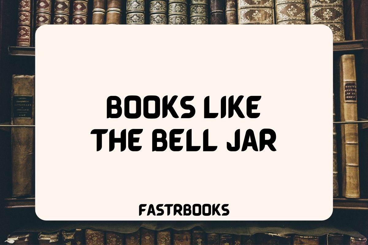 Books Like The Bell Jar