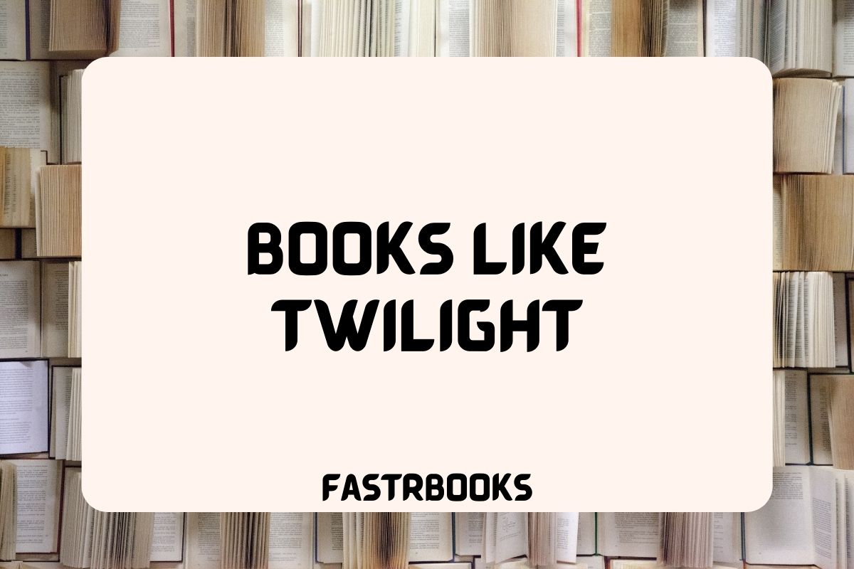 Books Like Twilight