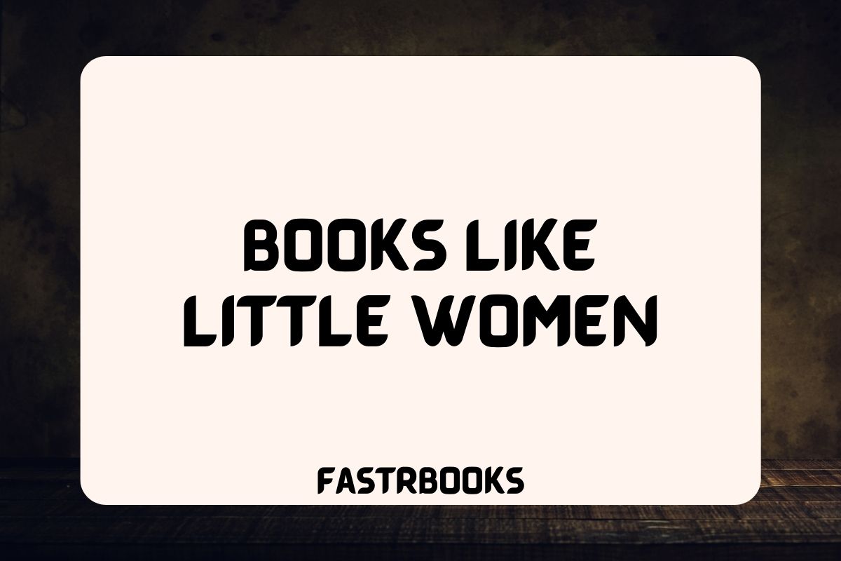 Books Like Little Women