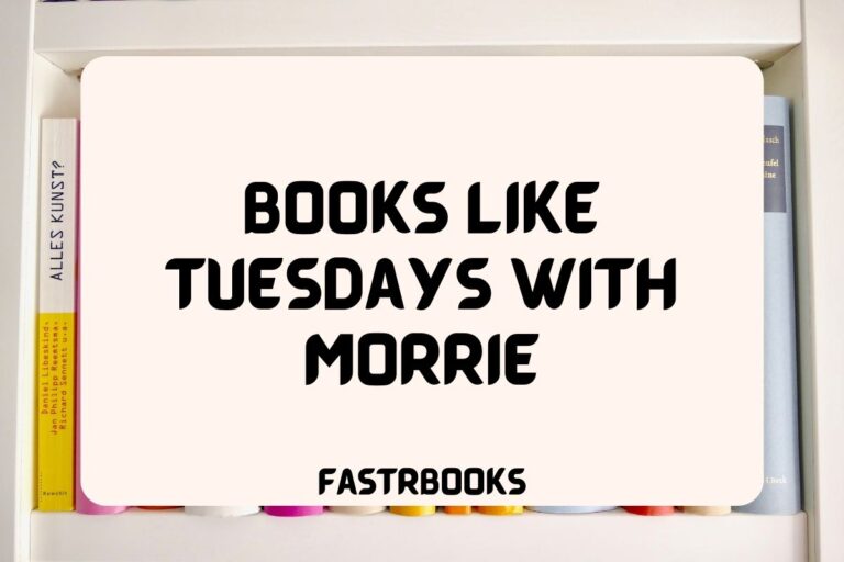21 Books Like Tuesdays With Morrie