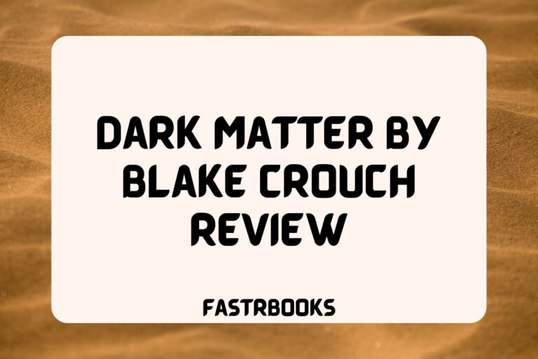Dark Matter by Blake Crouch Review