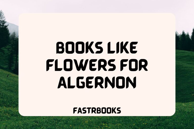 10 Books Like Flowers for Algernon