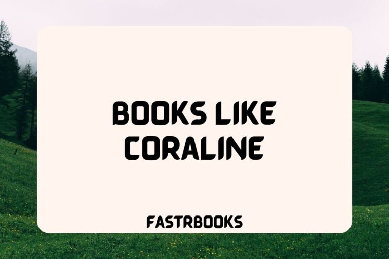 10 Books Like Coraline
