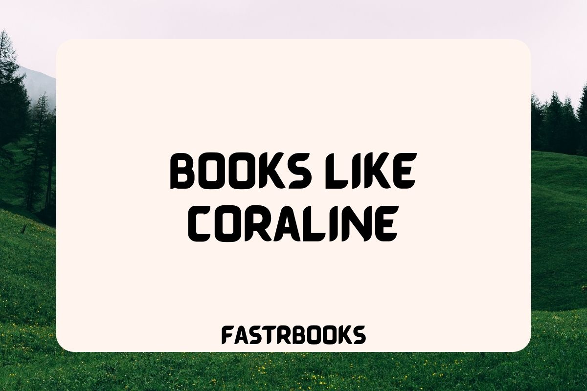 Books Like Coraline