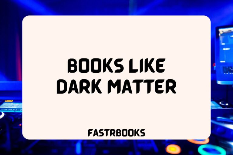 10 Books Like Dark Matter