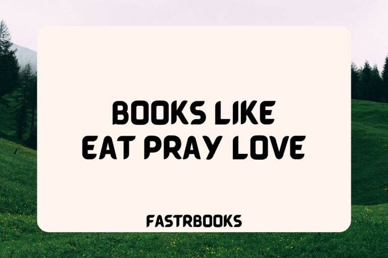 10 Books Like Eat Pray Love