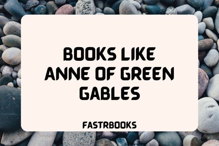 10 Books Like Anne of Green Gables