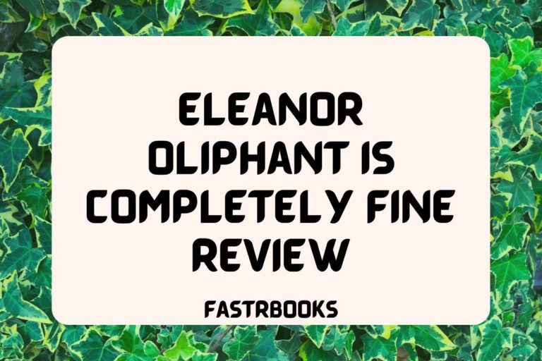 Eleanor Oliphant is Completely Fine Review