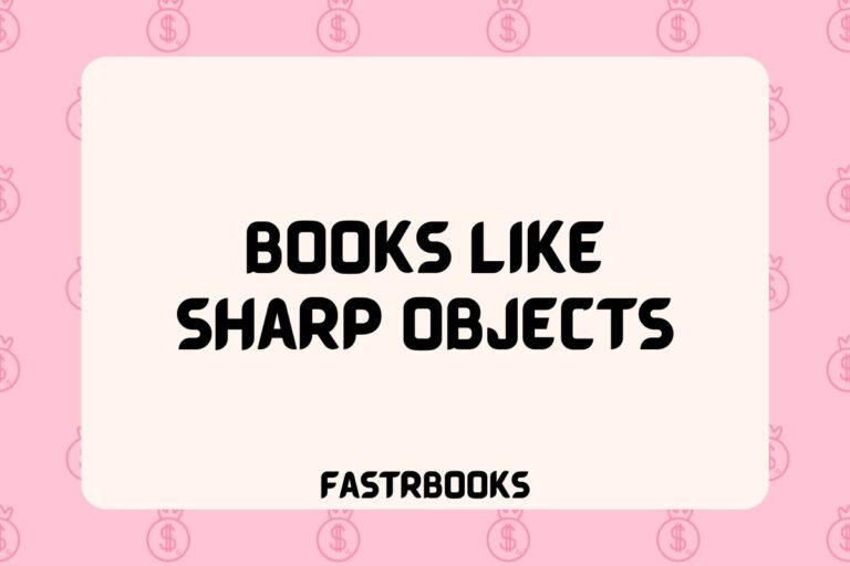 14 Books Like Sharp Objects