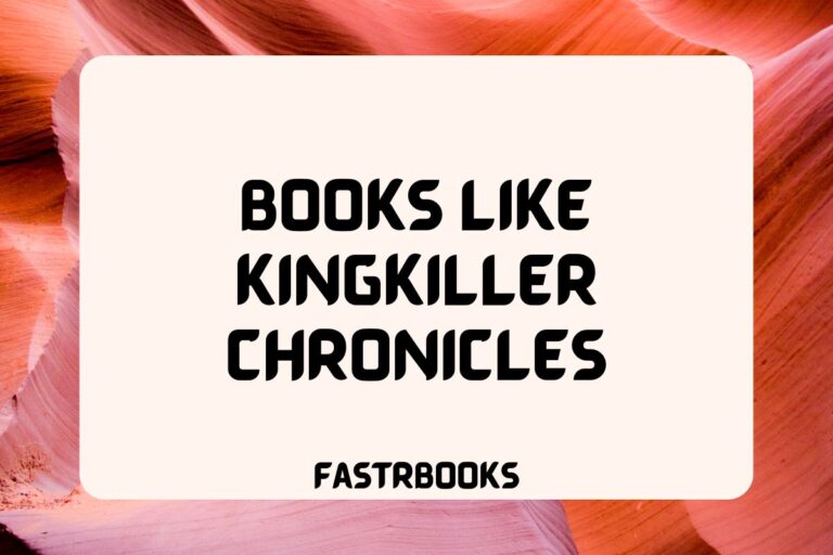 10 Books Like Kingkiller Chronicles