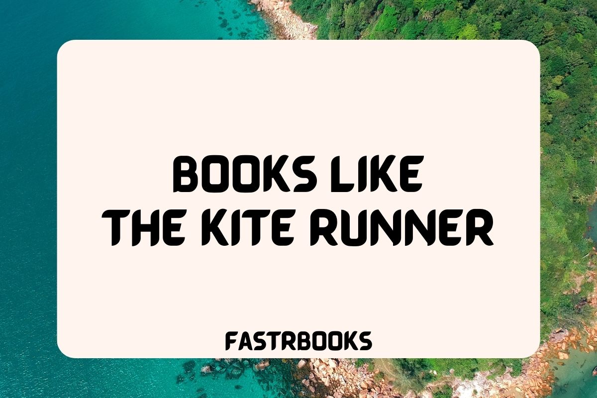 Books Like The Kite Runner