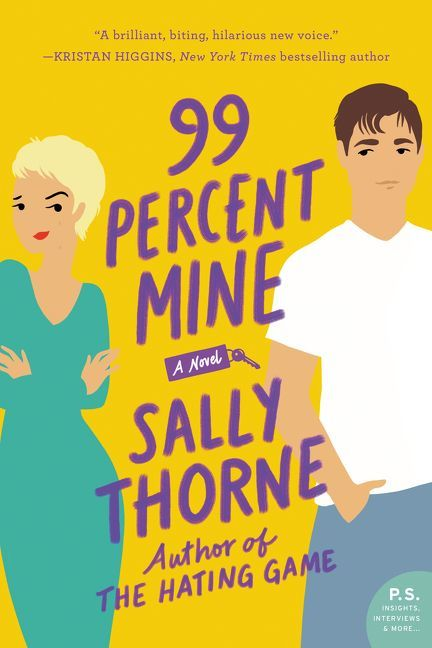 99 Percent Mine by Sally Thorne book cover