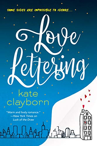 Love Lettering by Kate Clayborn book cover
