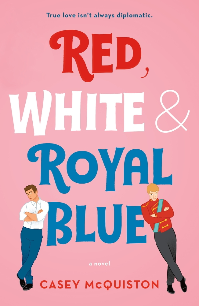 Red, White & Royal Blue by Casey McQuiston book cover